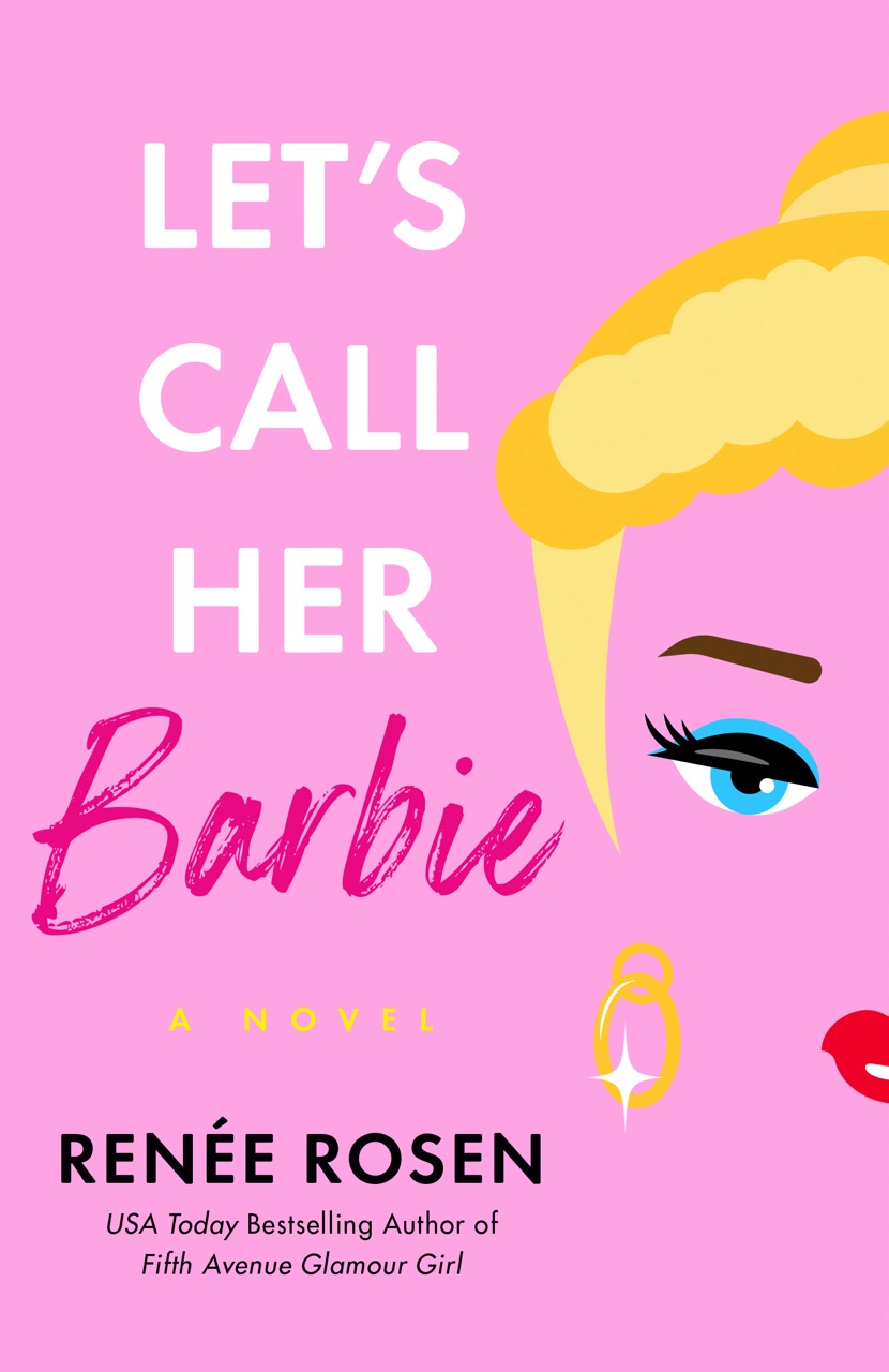 Rosen - Let's Call Her Barbie