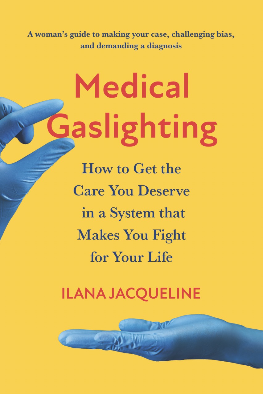 jacqueline medical gaslighting