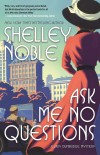 Noble - ASK ME NO QUESTIONS