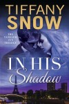 Snow - In His Shadow