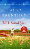 Trentham - Til I Kissed You