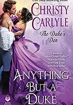 a carlyle anything but a duke