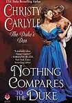 a carlyle nothing compares to the duke