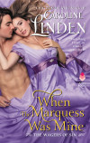 Linden - When the Marquess was Mine